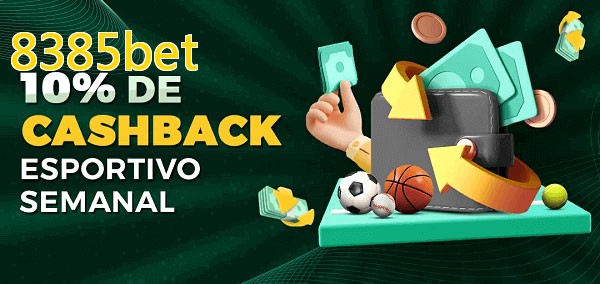 10% de bônus de cashback na 8385bet